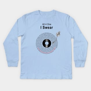 I SWEAR LYRICS ILLUSTRATIONS Kids Long Sleeve T-Shirt